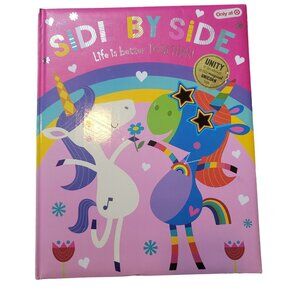Side by side life is better together unicorn friendship book isbn 059038729